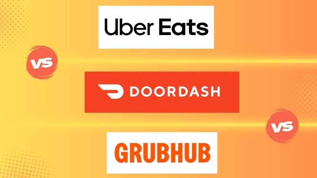 Uber Eats vs. DoorDash vs. Grubhub