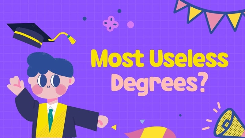 most useless degrees